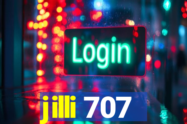 jilli 707